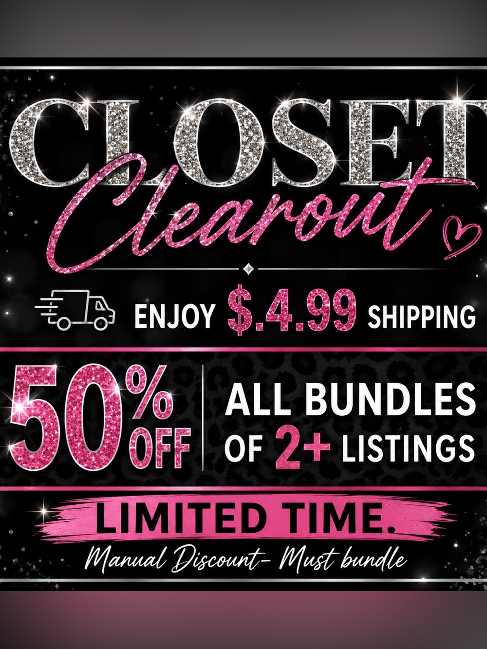 DISCOUNT- OFF LISTING PRICES.MANUAL DISCOUNT-MUST Bundle 2+ Items to save 50%